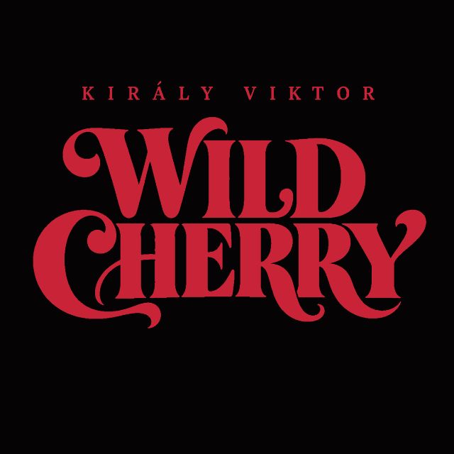 Király Viktor Wild Cherry című dalának borítóképe