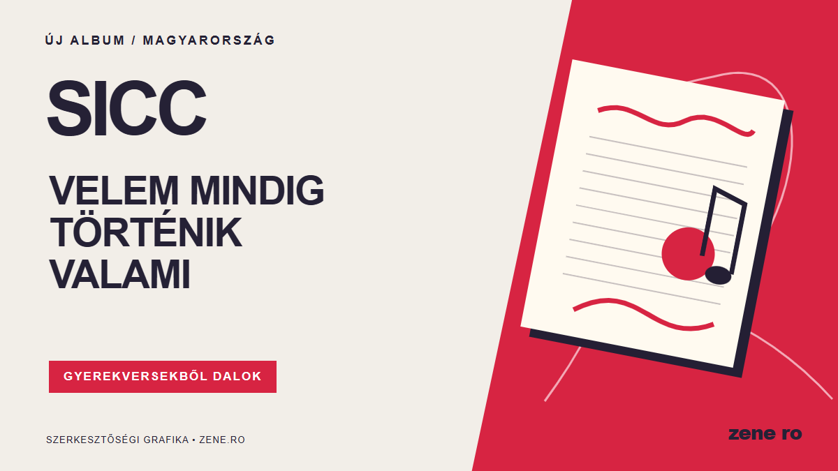 SICC – Velem mindig történik valami, a zene.ro piros-fehér szerkesztőségi grafikája